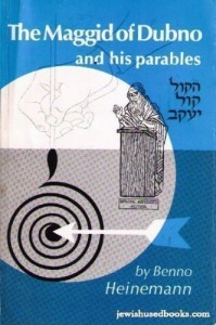 The Dubno Maggid is recognized as one of the greatest teachers through the use of parables that the Jewish people have ever had. 